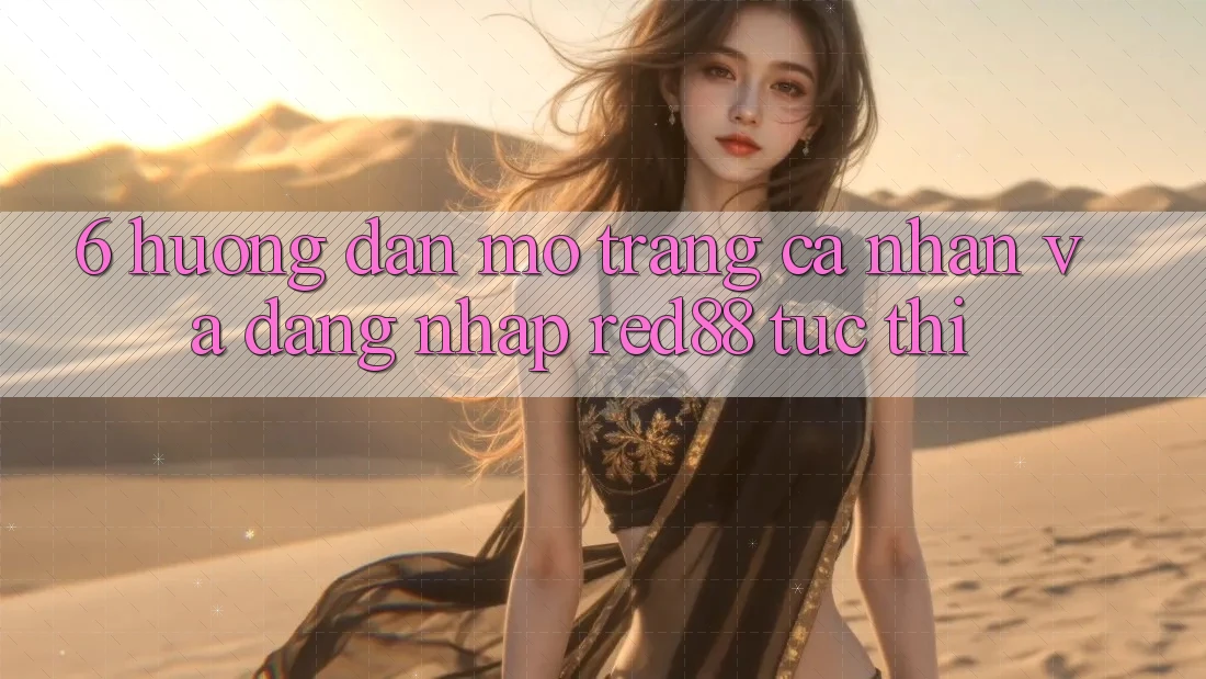 6. Hướng dẫn mở trang cá nhân và đăng nhập Red88 tức thì