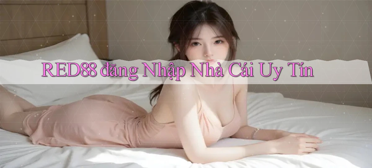 red88  đăng nhập nhà cái uy tín