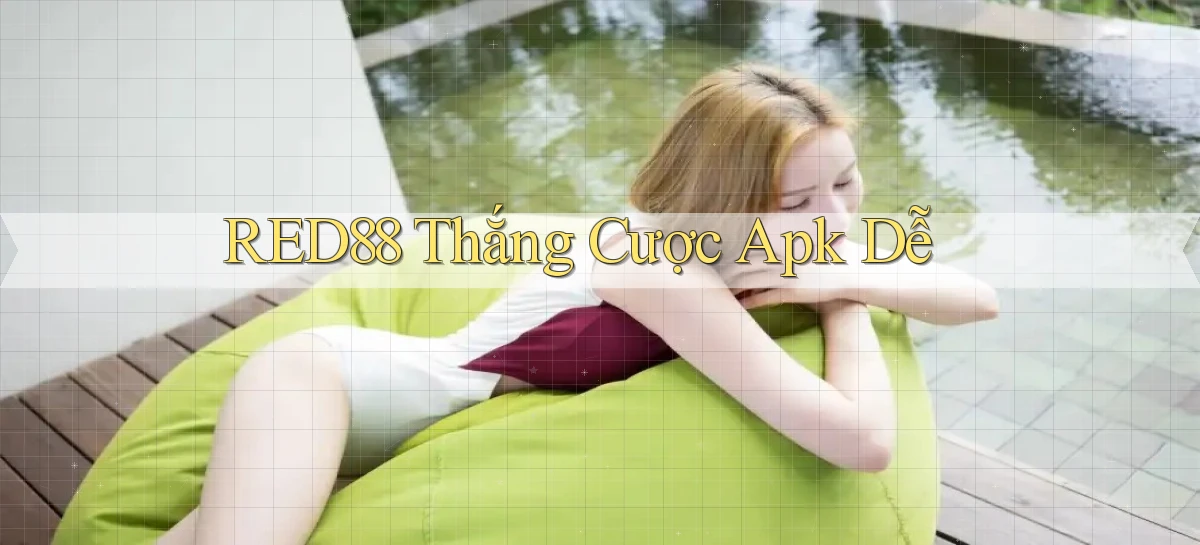 red88  thắng cược apk dễ