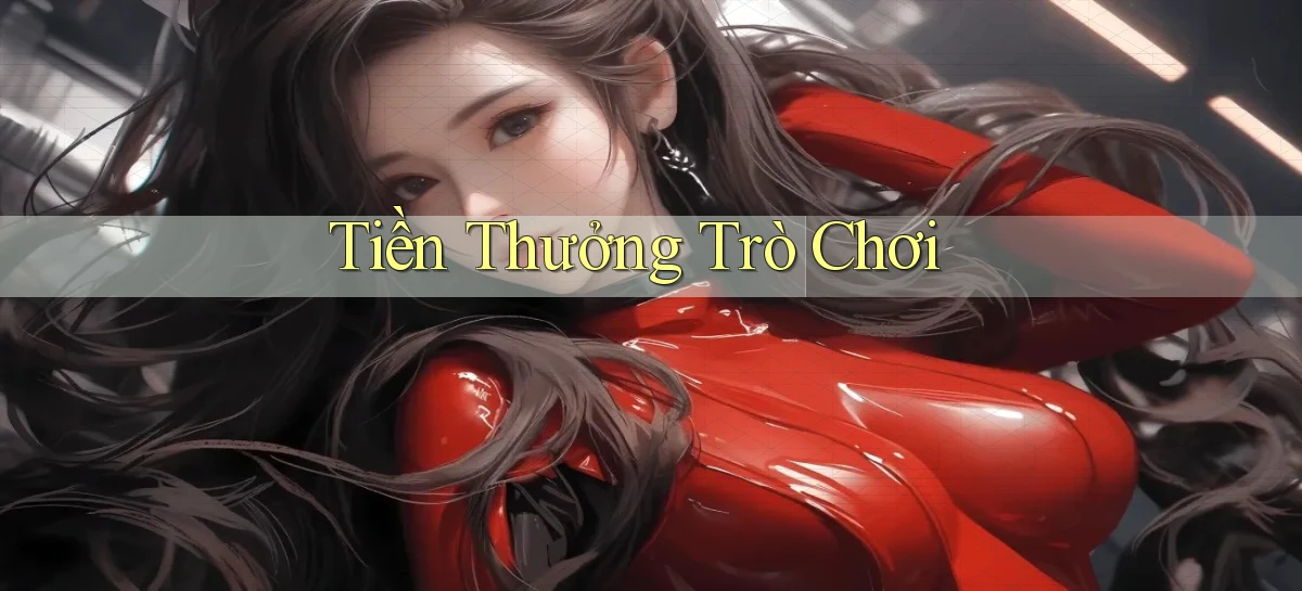 Tiền thưởng Trò chơi